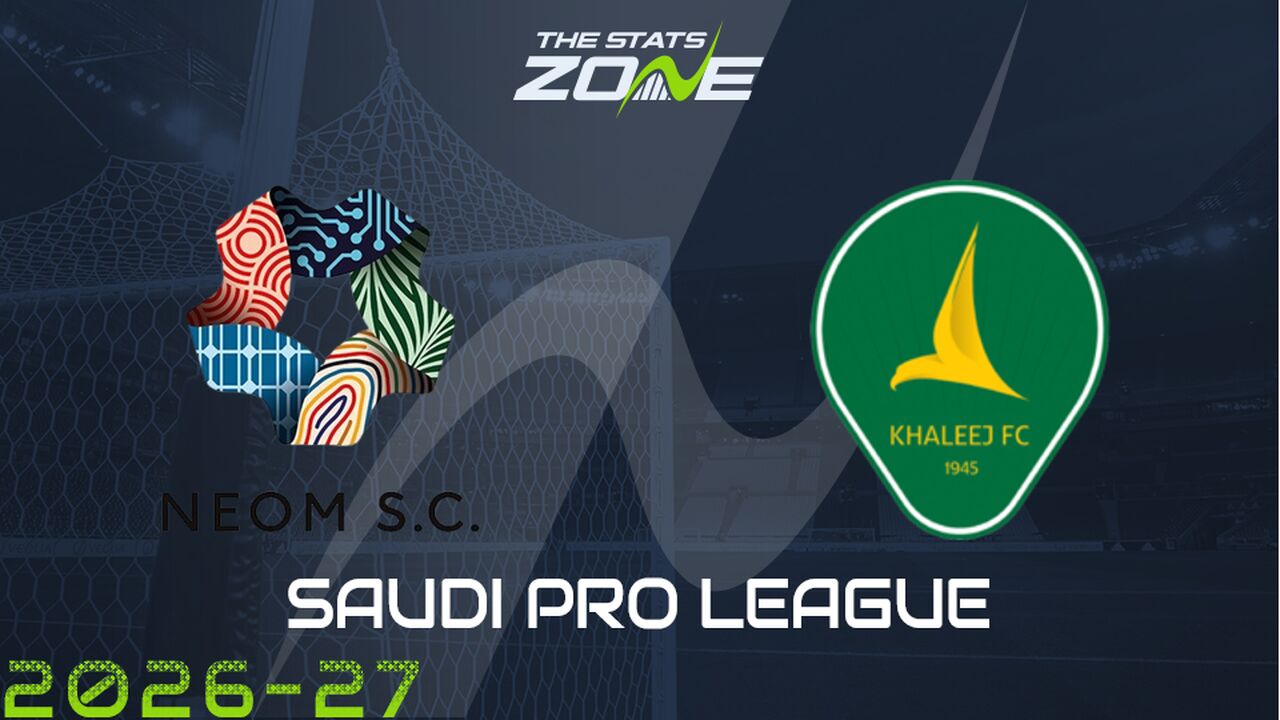 Neom vs Al Khaleej Preview & Prediction