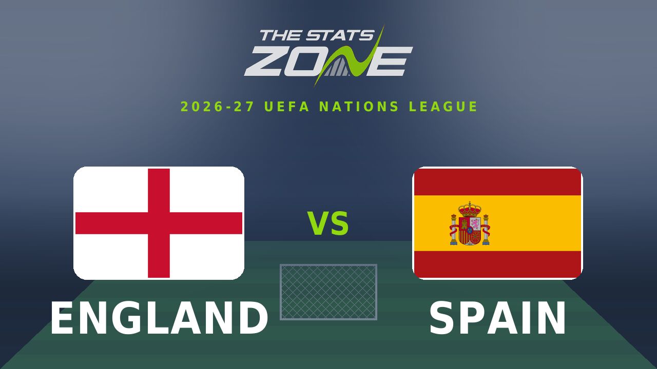 England vs Spain Preview & Prediction | 2026-27 UEFA Nations League | League A