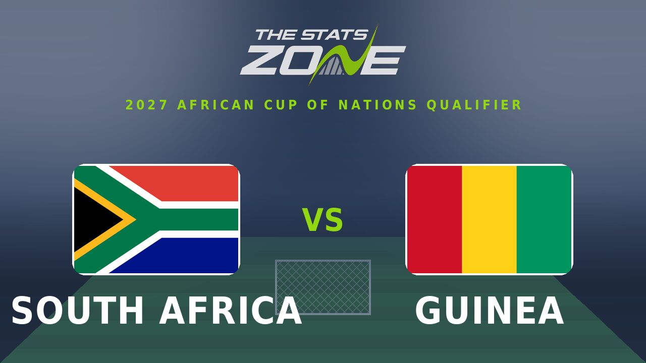 South Africa vs Guinea Preview & Prediction | 2027 Africa Cup of Nations Qualifying