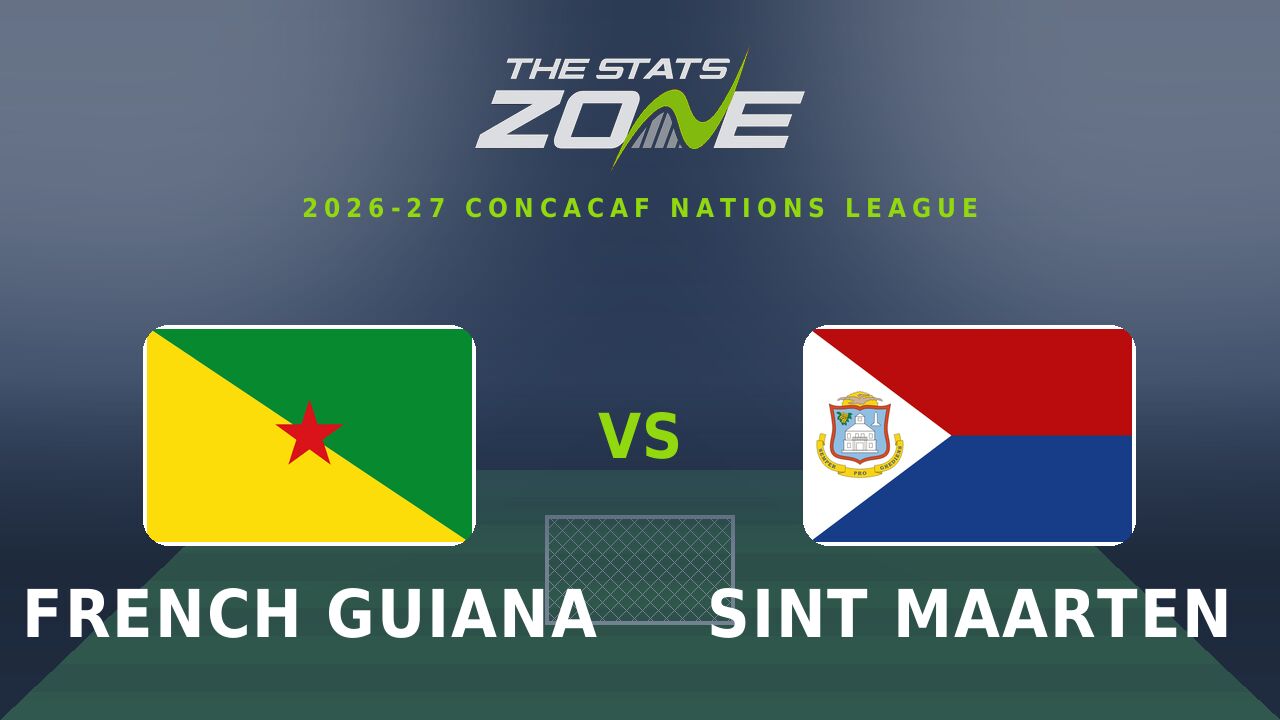 French Guiana vs Sint Maarten Preview & Prediction | 2026-27 CONCACAF Nations League