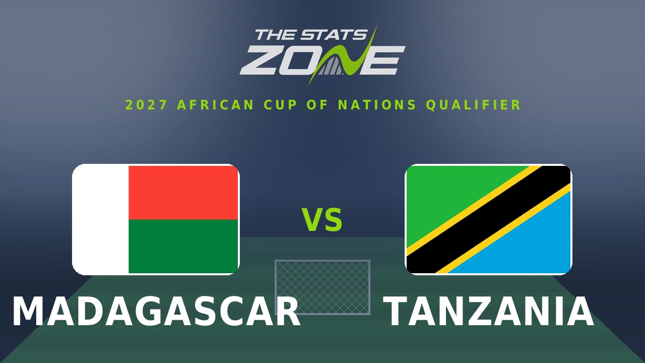 Madagascar vs Tanzania Preview & Prediction | 2027 Africa Cup of Nations Qualifying
