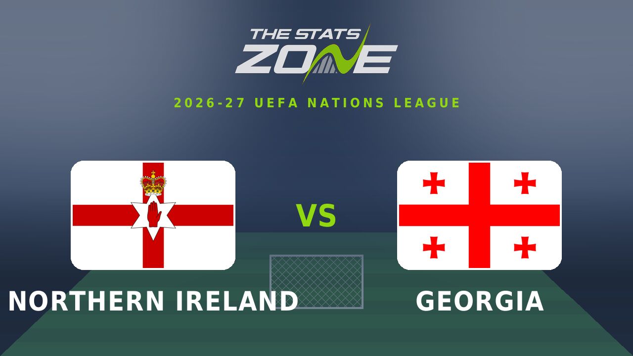 Northern Ireland vs Georgia Preview & Prediction | 2026-27 UEFA Nations League | League B