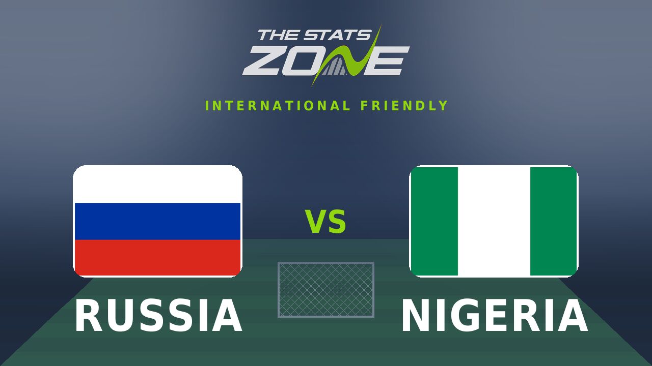 Russia vs Nigeria Preview & Prediction | 2026 International Friendly