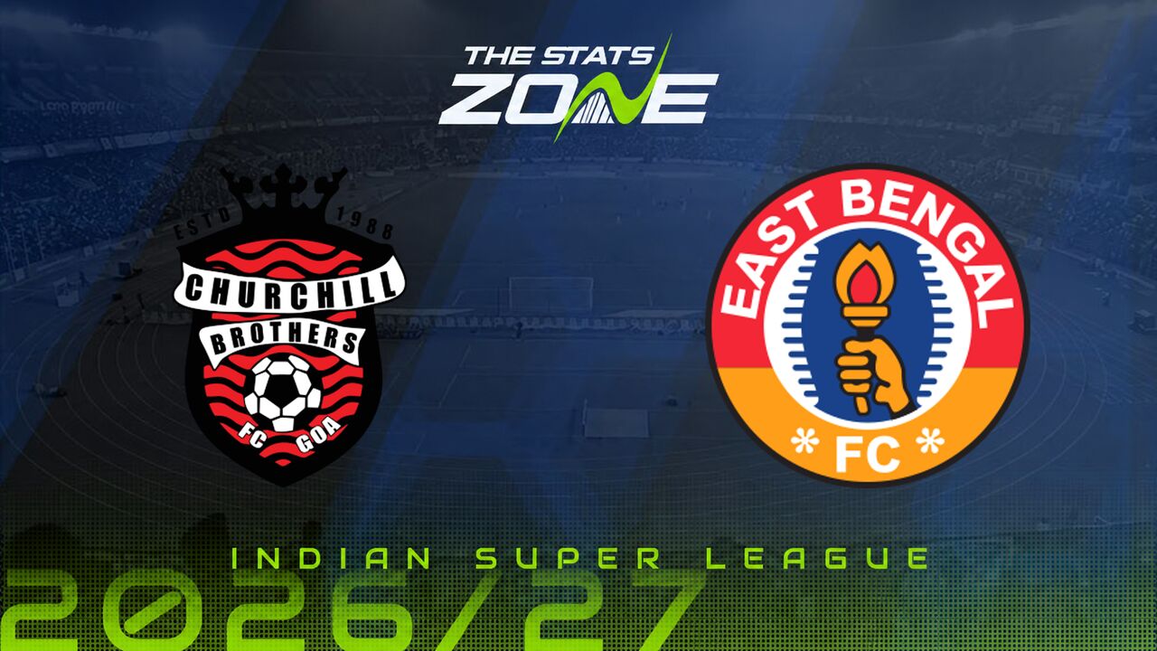 Churchill Brothers vs East Bengal Preview & Prediction