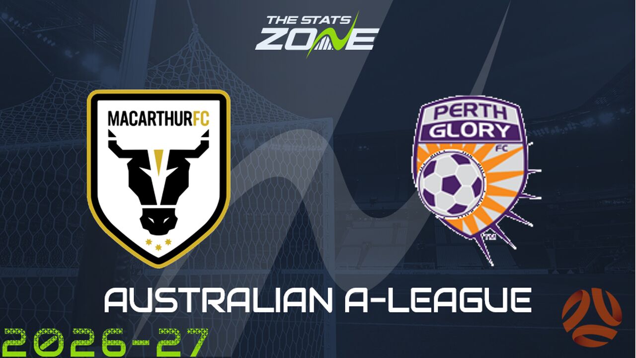 Macarthur vs Perth Glory Preview & Prediction