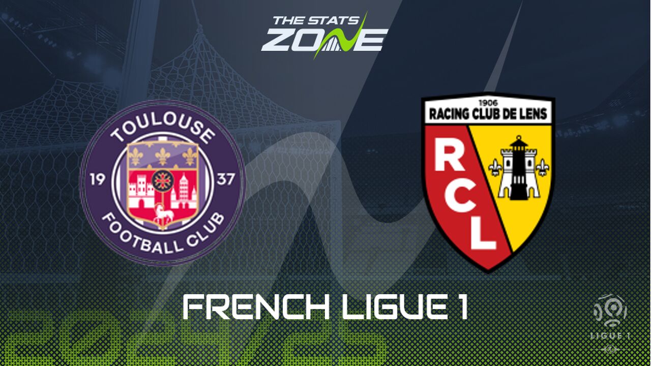 Toulouse vs Lens Preview: Team News & Prediction