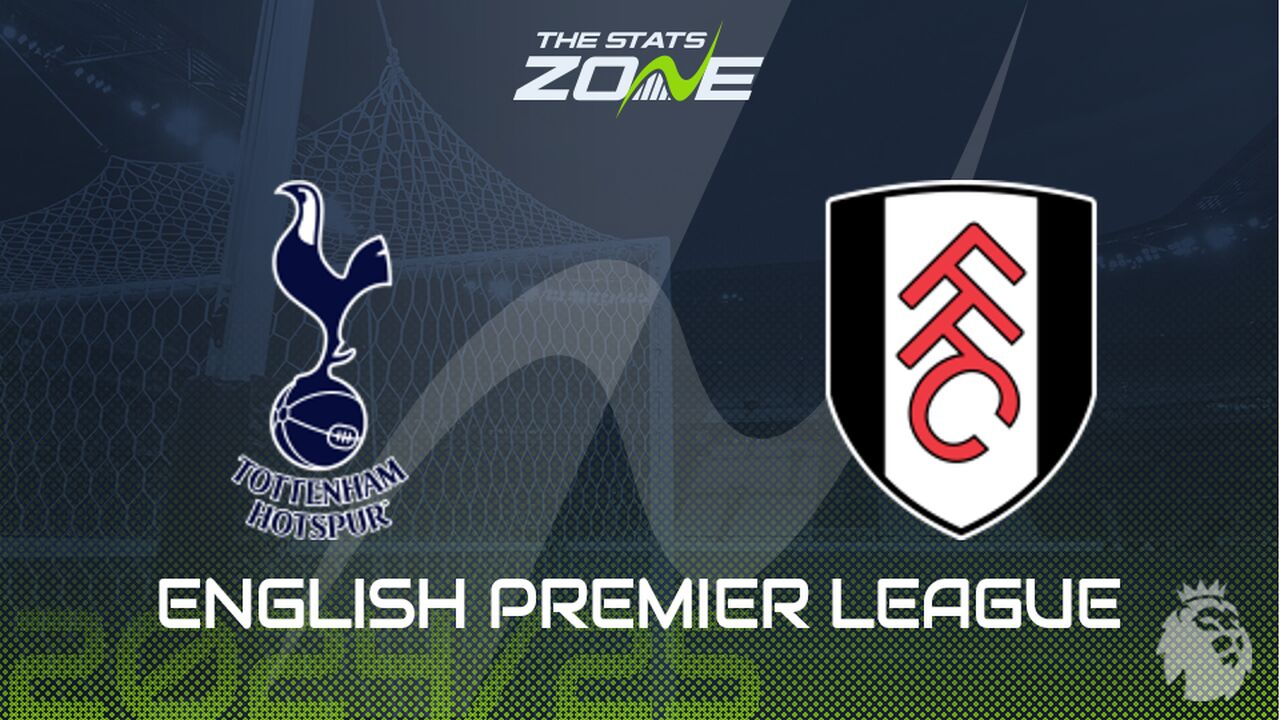 Tottenham vs Fulham Preview: Team News & Prediction