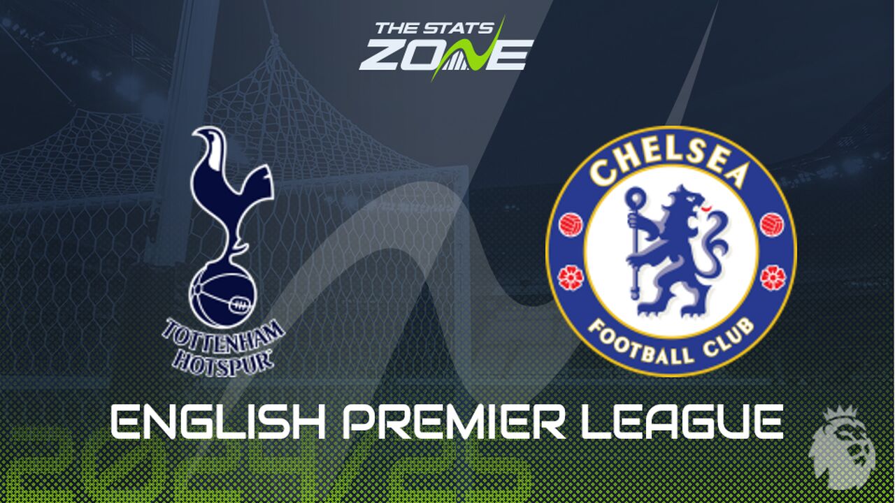 Tottenham vs Chelsea Preview: Team News & Prediction
