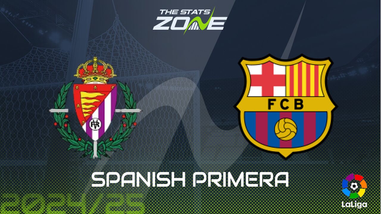 Real Valladolid vs Barcelona Preview: Team News & Prediction