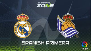 Real Madrid vs Real Sociedad Preview: Team News & Prediction