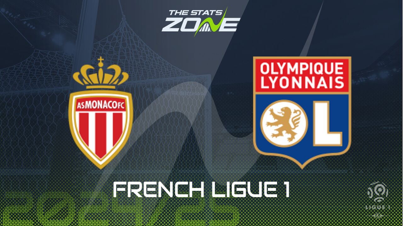 Monaco vs Lyon Preview: Team News & Prediction