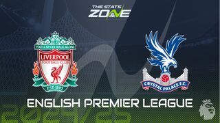 Liverpool vs Crystal Palace Preview: Team News & Prediction