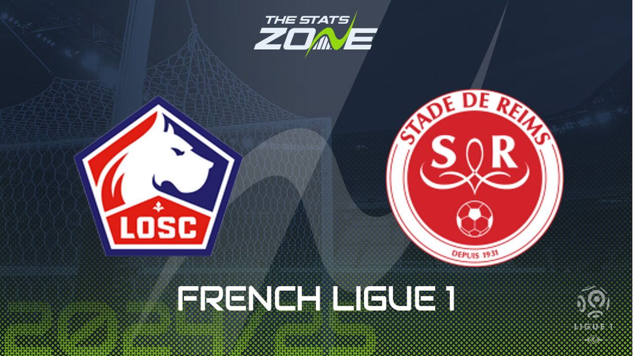 Lille vs Reims Preview: Team News & Prediction