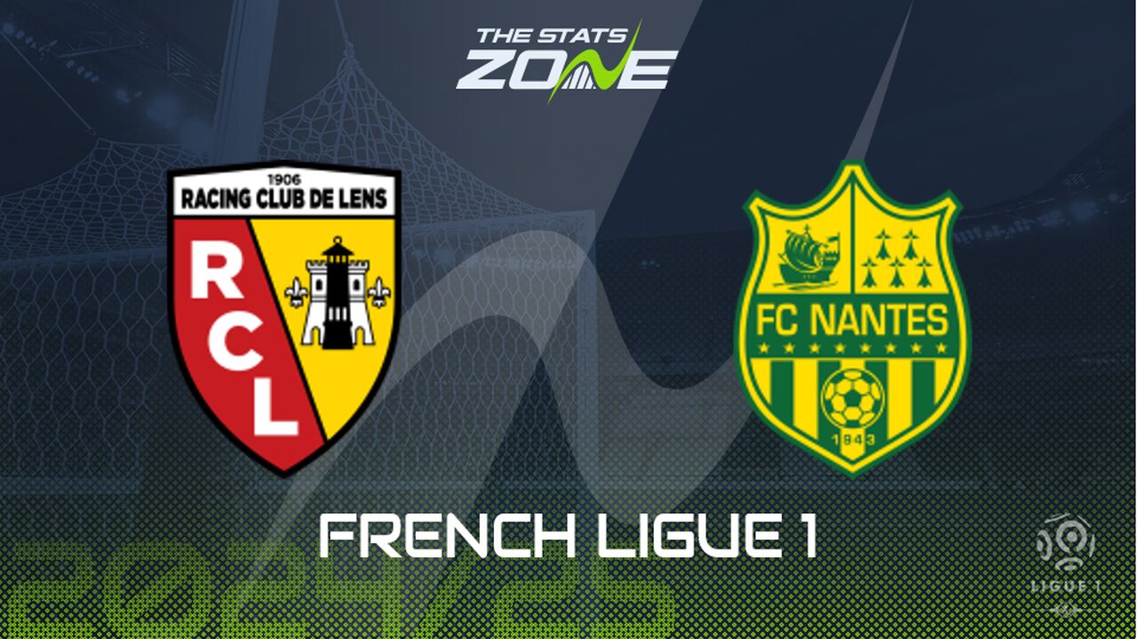 Lens vs Nantes Preview: Team News & Prediction | 2024-25 French Ligue 1