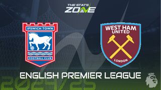 Ipswich vs West Ham Preview: Team News & Prediction
