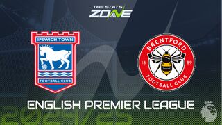 Ipswich vs Brentford Preview: Team News & Prediction
