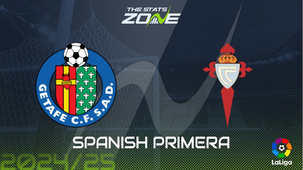 Getafe vs Celta Vigo Preview: Team News & Prediction
