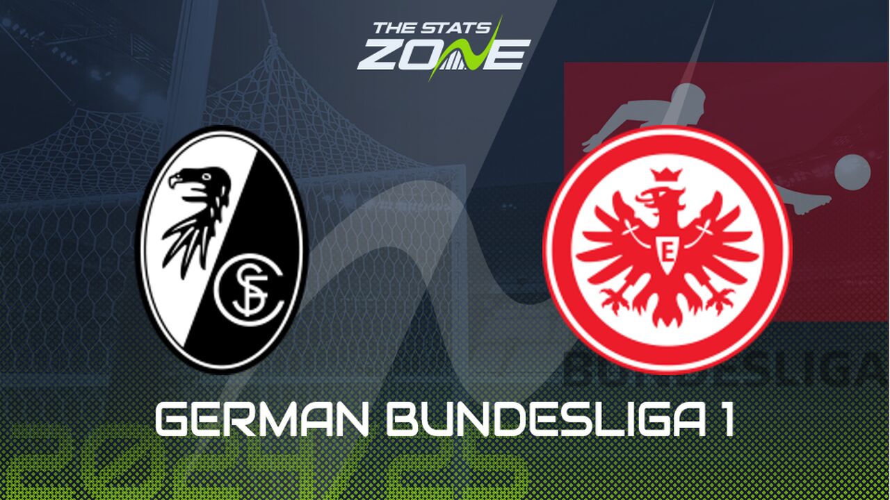 Freiburg vs Eintracht Frankfurt Preview: Team News & Prediction