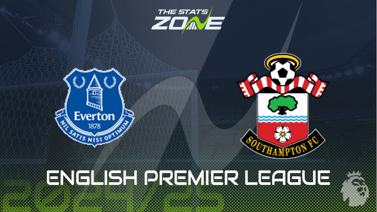 Everton vs Southampton Preview: Team News & Prediction