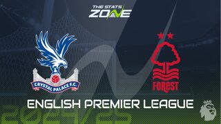 Crystal Palace vs Nottingham Forest Preview: Team News & Prediction