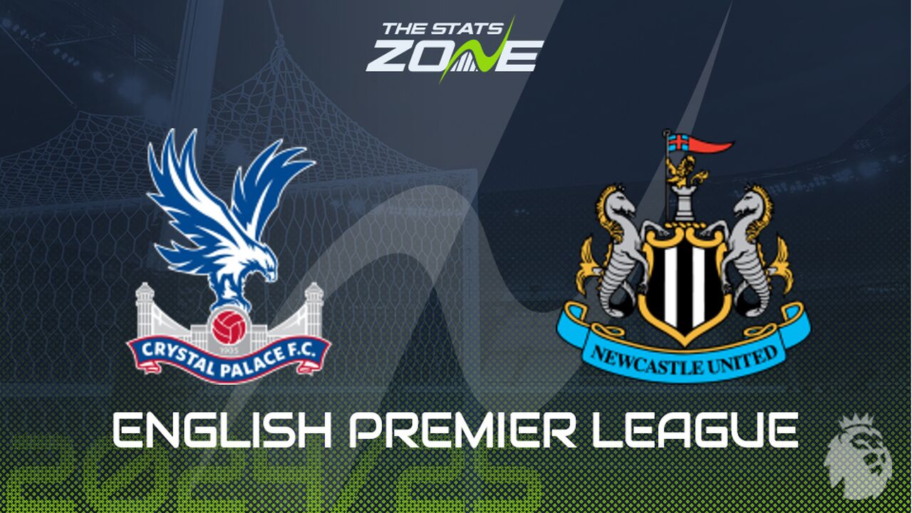 Crystal Palace vs Newcastle Preview: Team News & Prediction