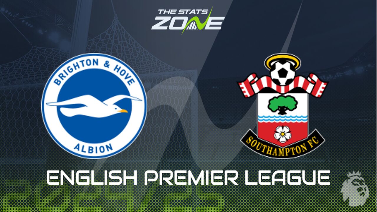Brighton vs Southampton Preview: Team News & Prediction