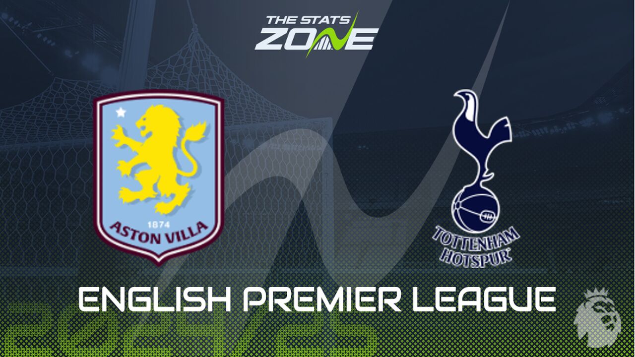 Aston Villa vs Tottenham Preview: Team News & Prediction